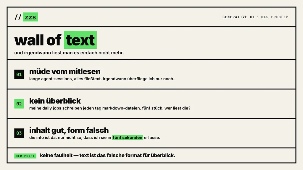 Infografik: Wall of Text - drei Beobachtungen zu Agent-Output als Fliesstext: muede vom Mitlesen, kein Ueberblick, Inhalt gut aber Form falsch.