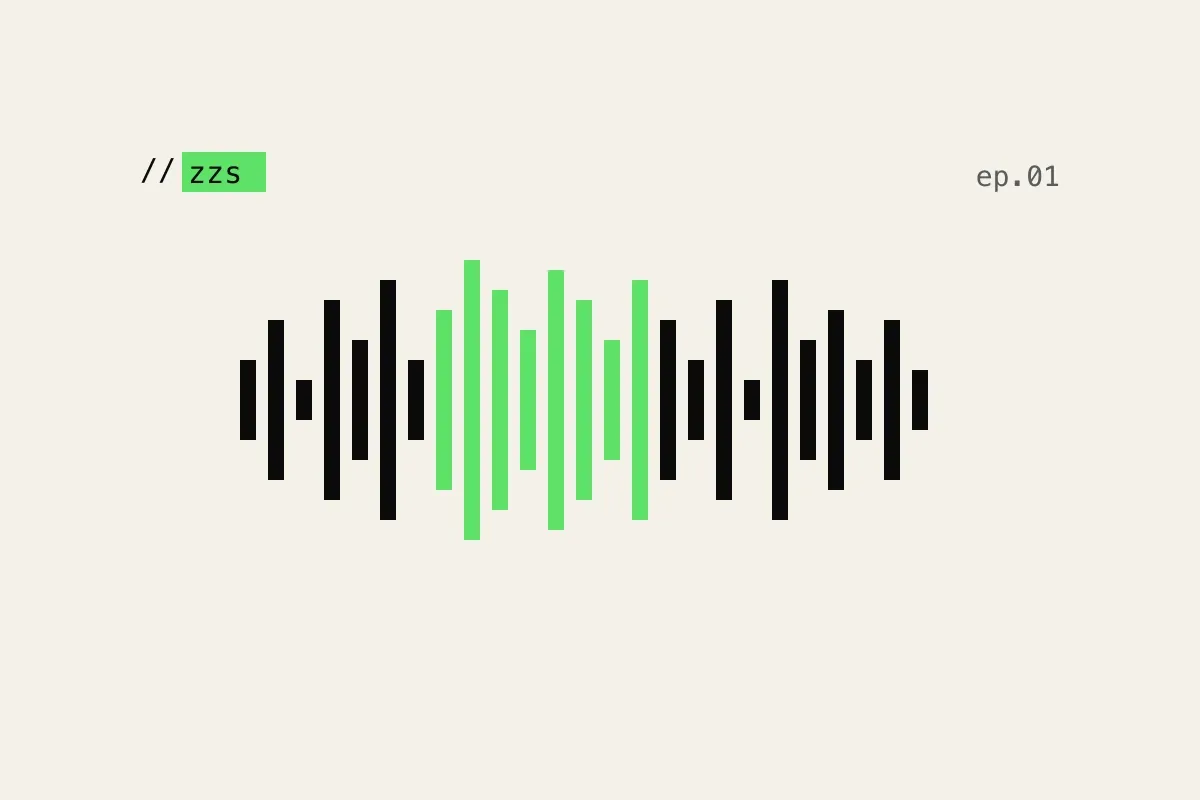 Ein minimalistisches Design mit einem Audio-Wellenmuster in Schwarz und Grün, der Schriftzug 'zzs' hervorgehoben in grün und 'ep.01' rechts oben auf hellem Hintergrund.